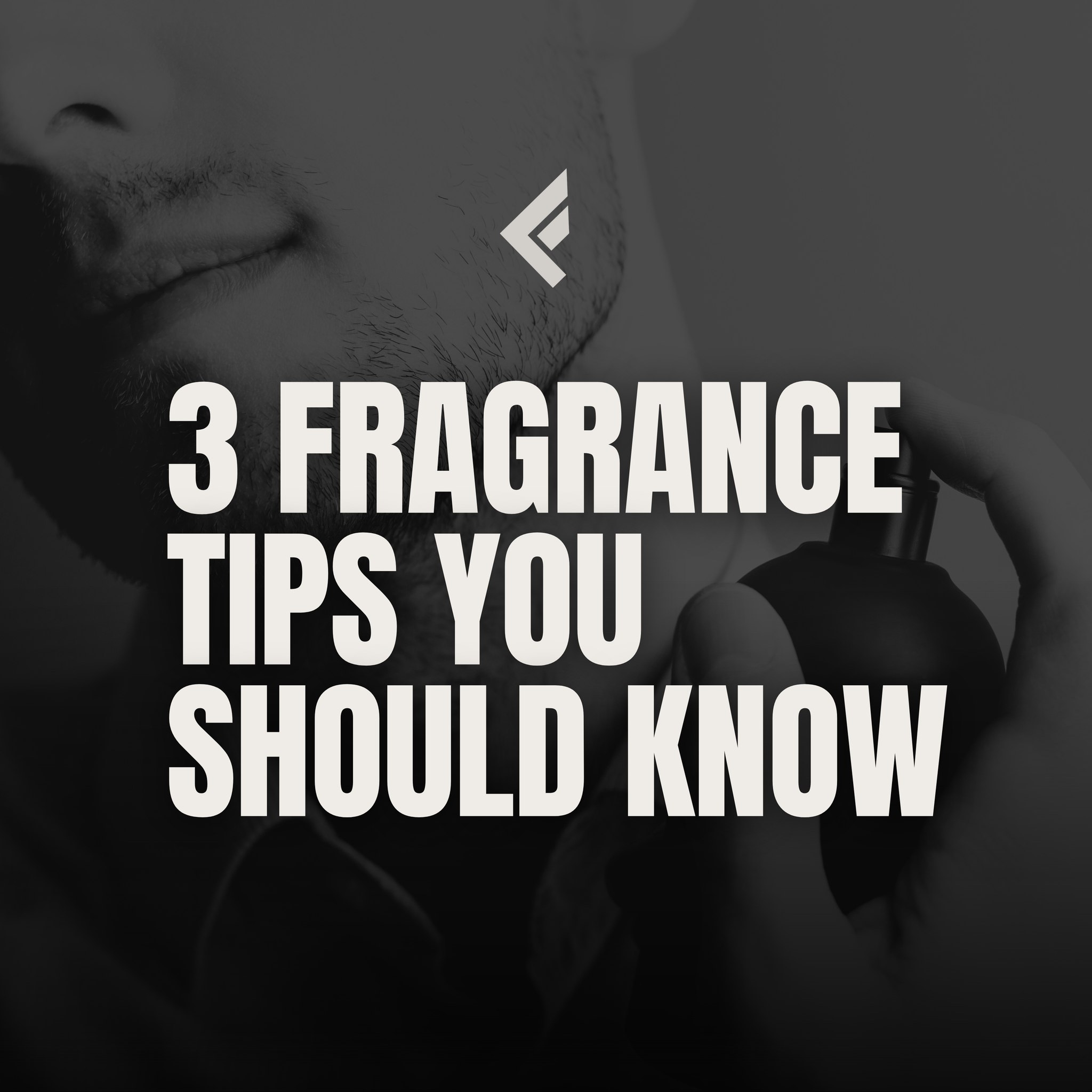Fragrance Tip 1